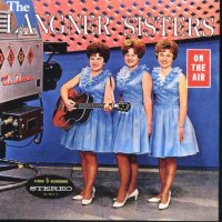 Langner Sisters "On The Air"