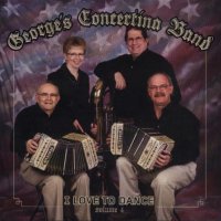 George's Concertina Band Vol. 4 " I Love To Dance "