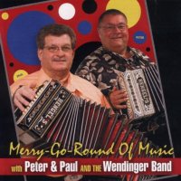 Peter & Paul And The Wendinger Band