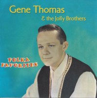 Gene Thomas & The Jolly Broyhers