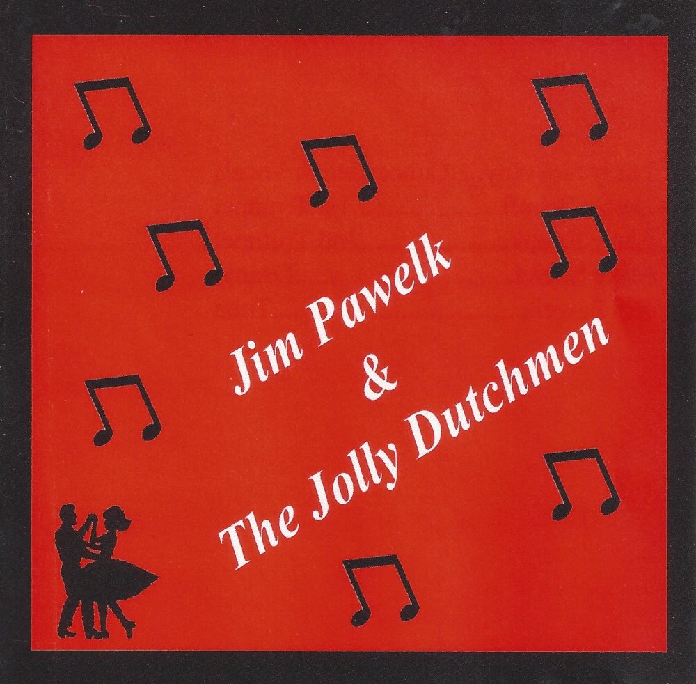 Jim Pawelk & The Jolly Dutchmen - Click Image to Close