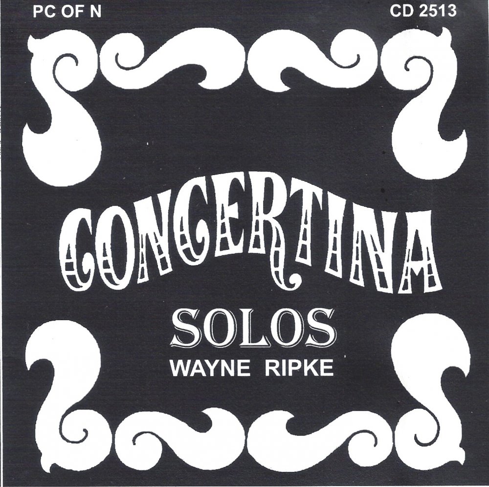 Wayne Ripke Concertina Solos - Click Image to Close
