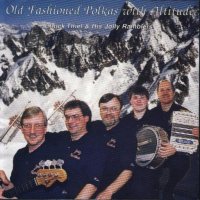 ChuckThielAndHisJollyRamblers"OldFashionedPolkasWithAltitude "