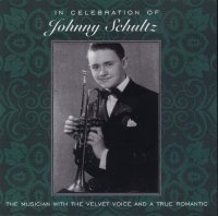 Whoopie John Vol. 28 " In Celebration Of Johnny Schultz "