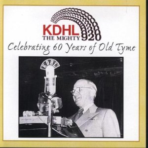 KDHL The Mighty 920 "Celebrating 60Years Of Old Tyme "