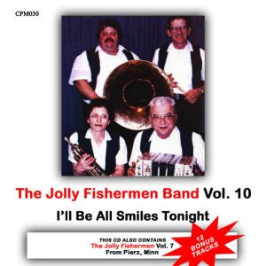 Jolly Fishermen - CPM 030 " I'll Be All Smiles Tonight " Vol.10