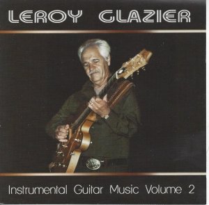 Leroy Glazier Vol 2