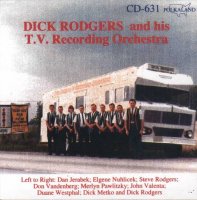 Dick Rogers And His T.V. Recording Orchestra CD - 631