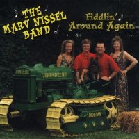 Marv Nissel Vol. 19 " Fiddlin Around Again "