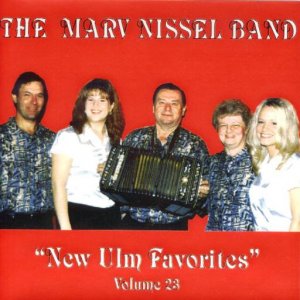 Marv Nissel Vol. 23 " New Ulm Favorites "