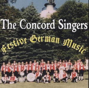 Concord Singers " Festive German Music "