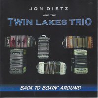 Jon Dietz And The Twin Lakes Trio