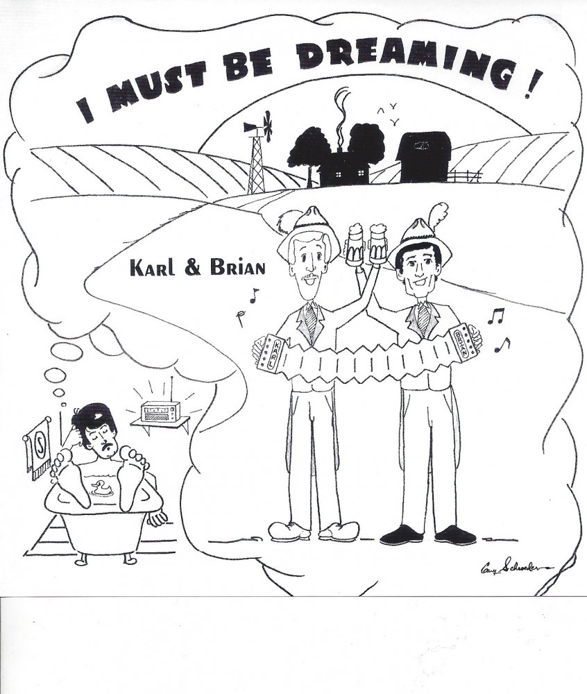 Karl & Brian I Must Be Dreaming - Click Image to Close