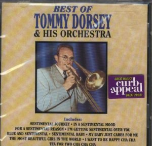 Tommy Dorsey - The Best Of Tommy Dorsey