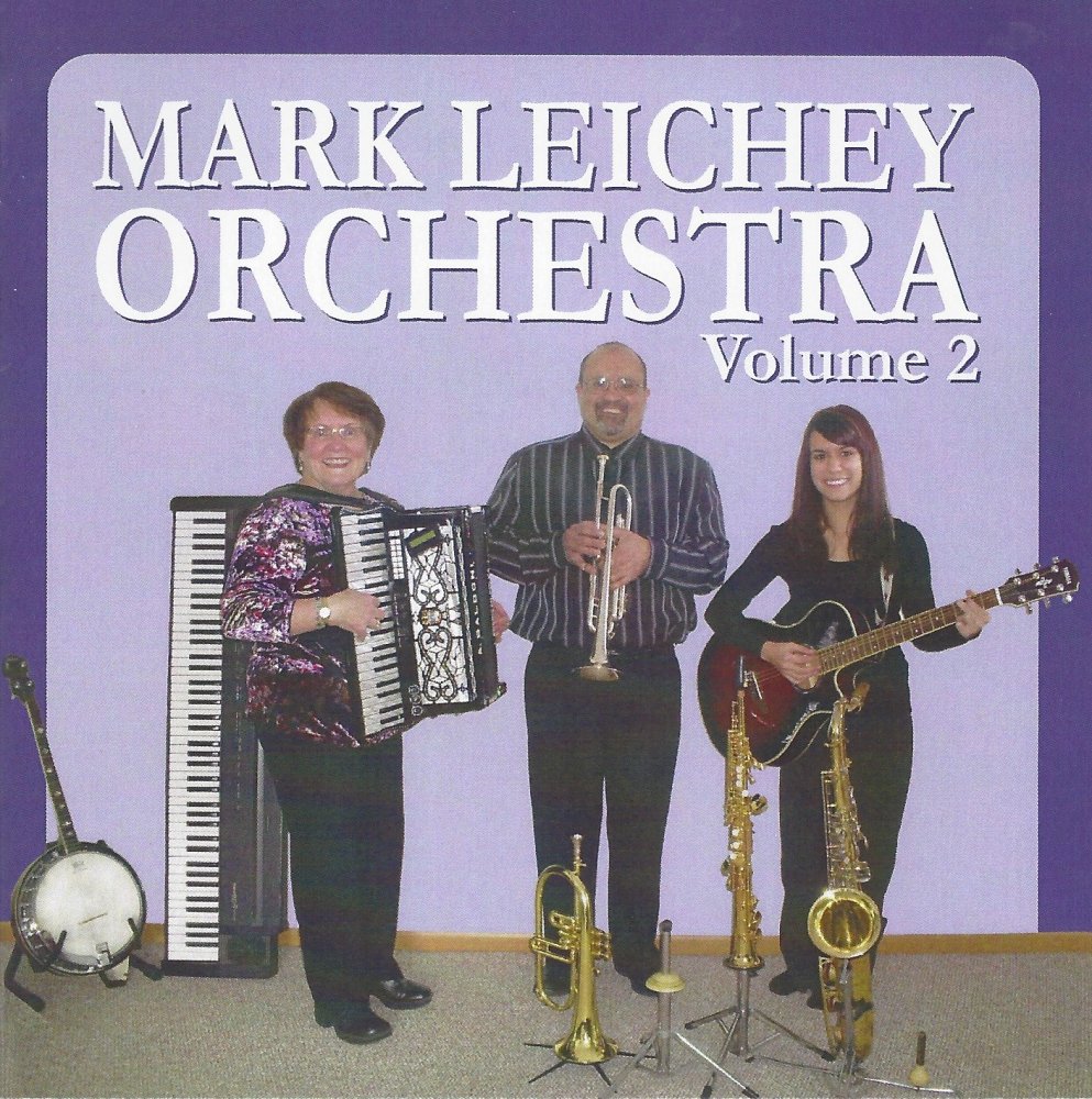 Mark Leichey Orchestra Vol. 2 - Click Image to Close