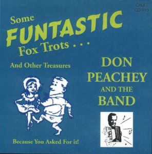 Don Peachey " Some Funtastic Fox Trots "