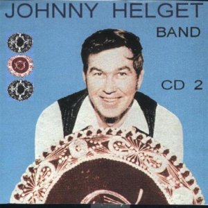 Johnny Helget Band " CD 2 "