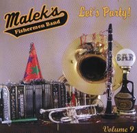 Malek's Fishermen Vol.9 " Let's Party "