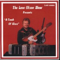 Leon Olsen Show Vol. 7 " Presents A Touch Of Class "