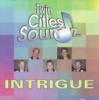 Twin Cities Soundz Intrigue