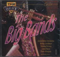 Various Artists - The Best Of The Big Bands