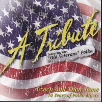 Czech & Then Some A Tribute 10 Years Of Polka Music