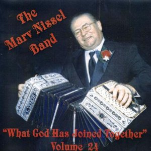 Marv Nissel Vol. 24 " What God Has Joined Together "