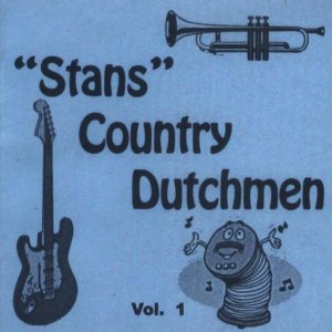 Stan's Country Dutchmen Vol. 1