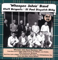 Whoopee John Vol. 16 Stott Briquets & St. Paul Dispatch Bldg. "