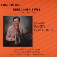 Randy Dorschner " Concertina Dorschner Style " Vol. 2