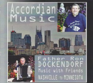 Fr. Dockendorf Accordian Music With Friends