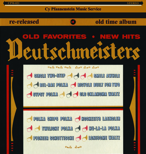 Deutschmeisters " Old Favorites - New Hits " CPM 021 - Click Image to Close